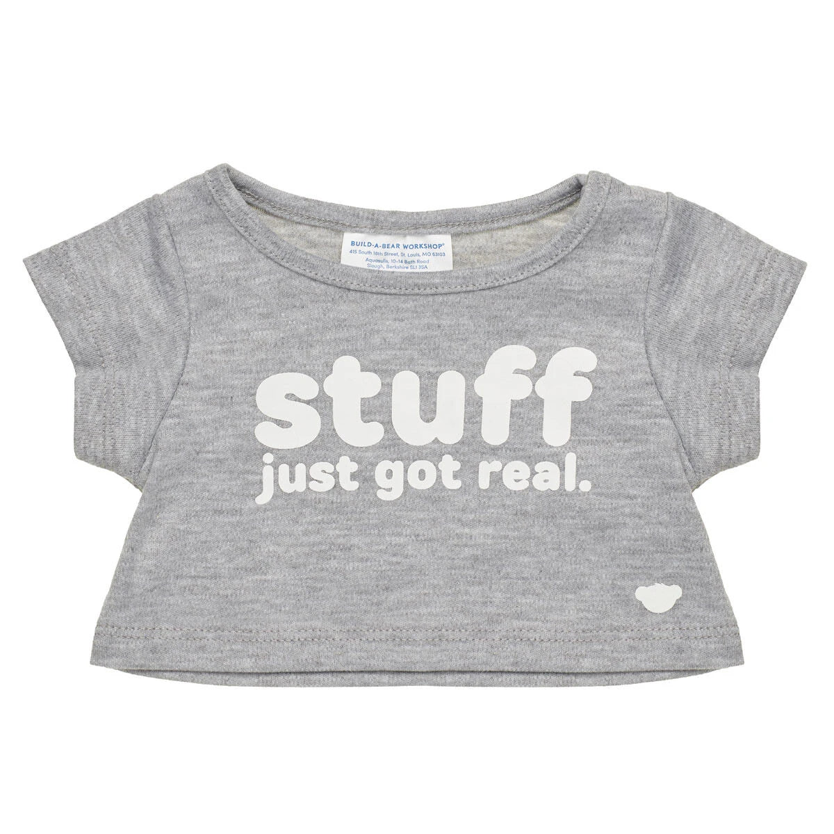 "Stuff Just Got Real" T-Shirt for Plush Toys | Build-A-Bear® - US 6223